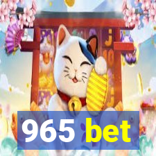 965 bet